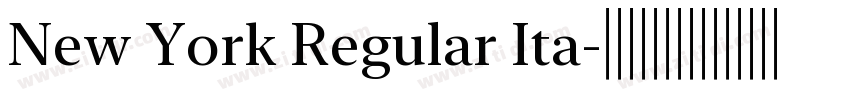 New York Regular Ita字体转换